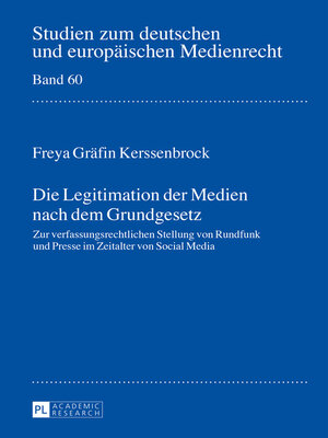 cover image of Die Legitimation der Medien nach dem Grundgesetz